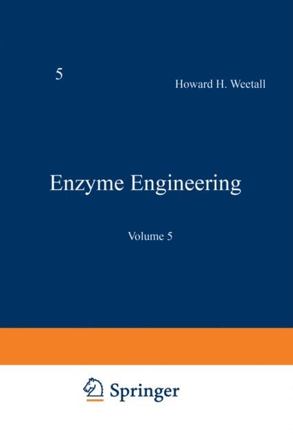 Howard H. Weetall - Enzyme Engineering, E-bok