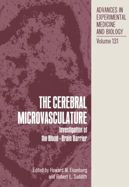 Howard M. Eisenberg - Cerebral Microvasculature, E-bok