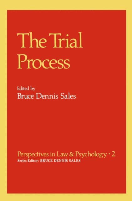 Bruce Dennis Sales - Trial Process, E-bok