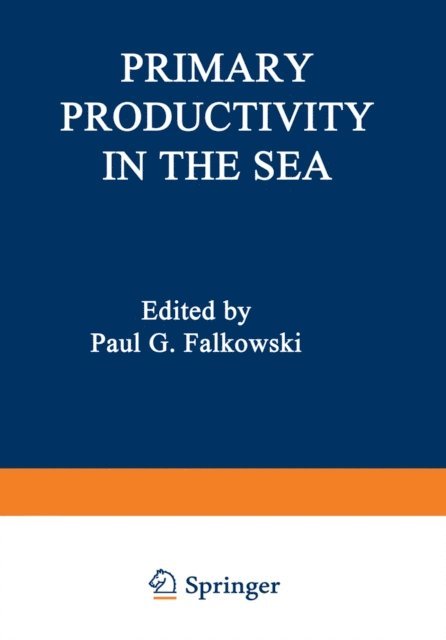 Paul Falkowski - Primary Productivity in the Sea, E-bok