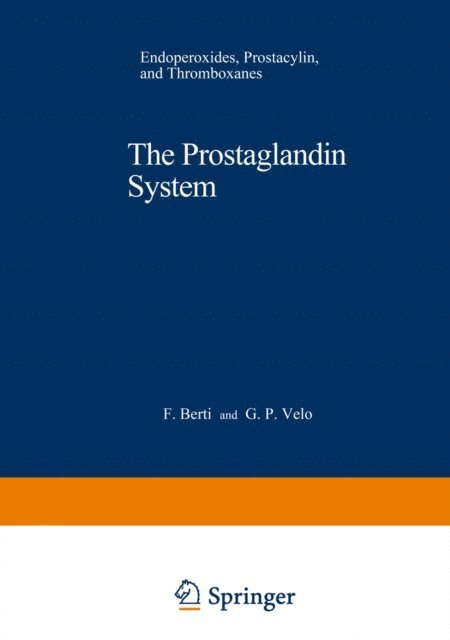 F. Berti - Prostaglandin System, E-bok
