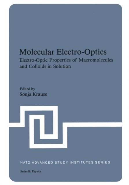 Sonja Krause - Molecular Electro-Optics, E-bok