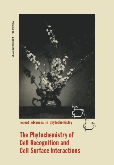 Frank A. Loewus - Phytochemistry of Cell Recognition and Cell Surface Interactions, E-bok