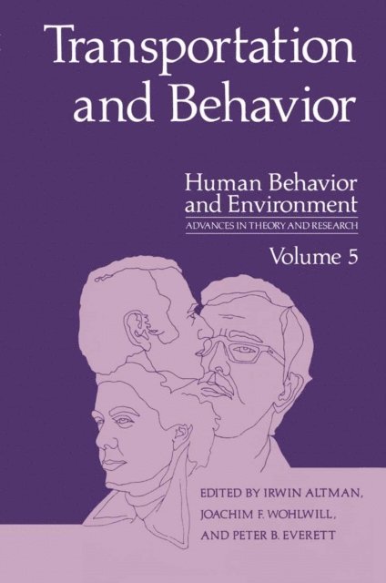 Irwin Altman - Transportation and Behavior, E-bok