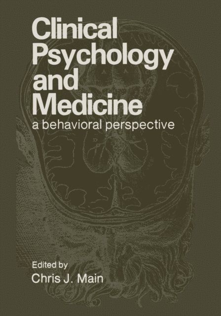 Chris Main - Clinical Psychology and Medicine, E-bok