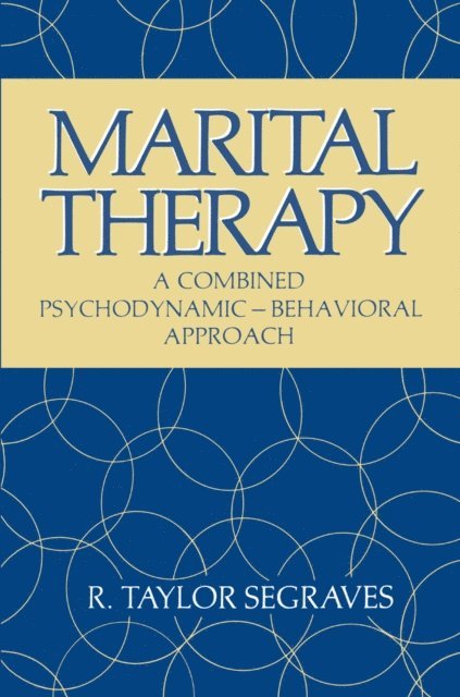R. Segraves - Marital Therapy, E-bok
