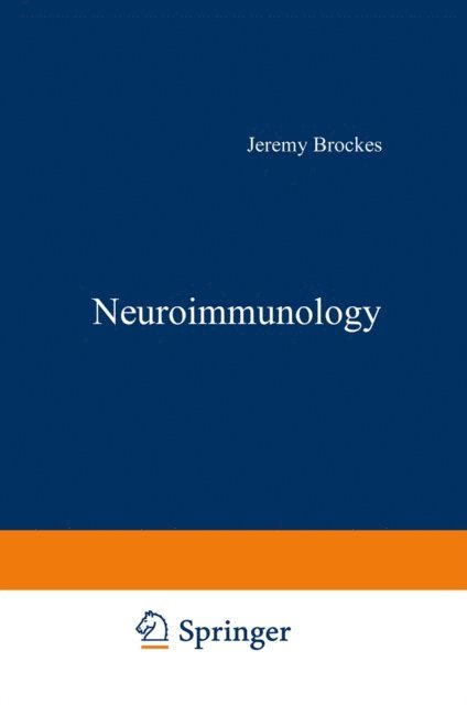 Jeremy Brockes - Neuroimmunology, E-bok
