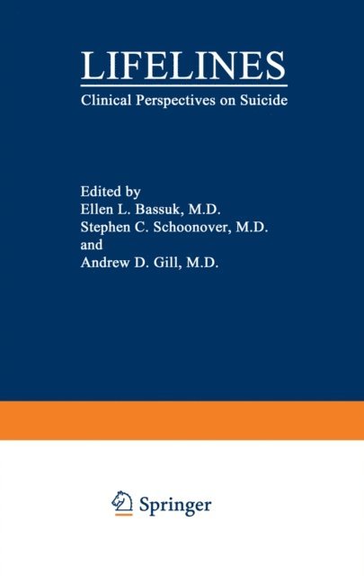 Andrew Gill, Stephen C. Schoonover, Ellen L. Bassuk - Lifelines, E-bok
