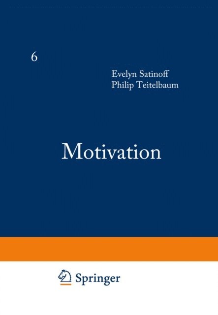 Philip Teitelbaum, Evelyn Satinoff - Motivation, E-bok. Tillgänglighet: Lägg i varukorg