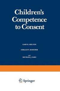 Childrens Competence to Consent