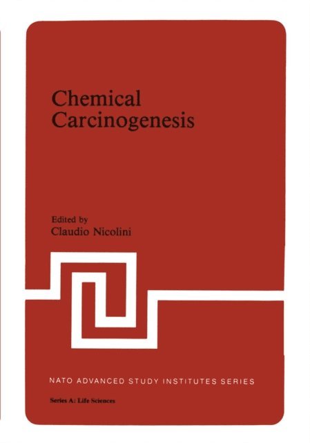 Claudio Nicolini - Chemical Carcinogenesis, E-bok