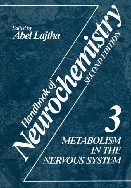 Abel Lajtha - Metabolism in the Nervous System, E-bok