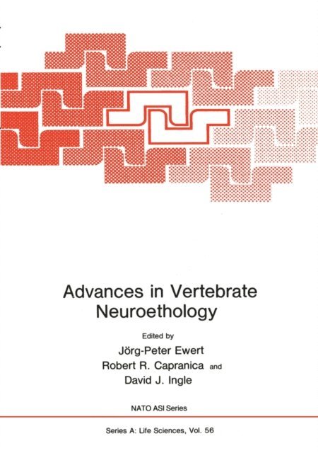 Jorg-Peter Ewert - Advances in Vertebrate Neuroethology, E-bok