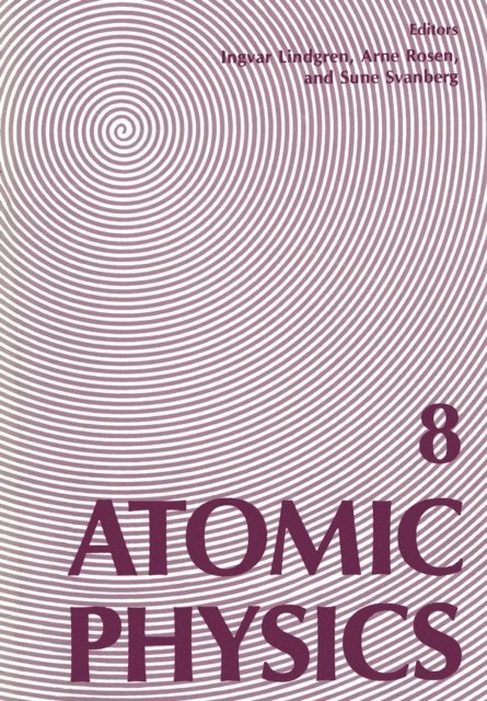 I. Lindgren - Atomic Physics 8, E-bok
