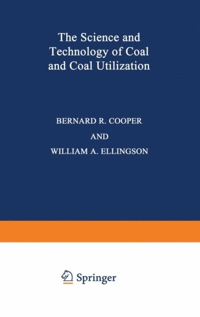 Bernard Cooper - Science and Technology of Coal and Coal Utilization, E-bok