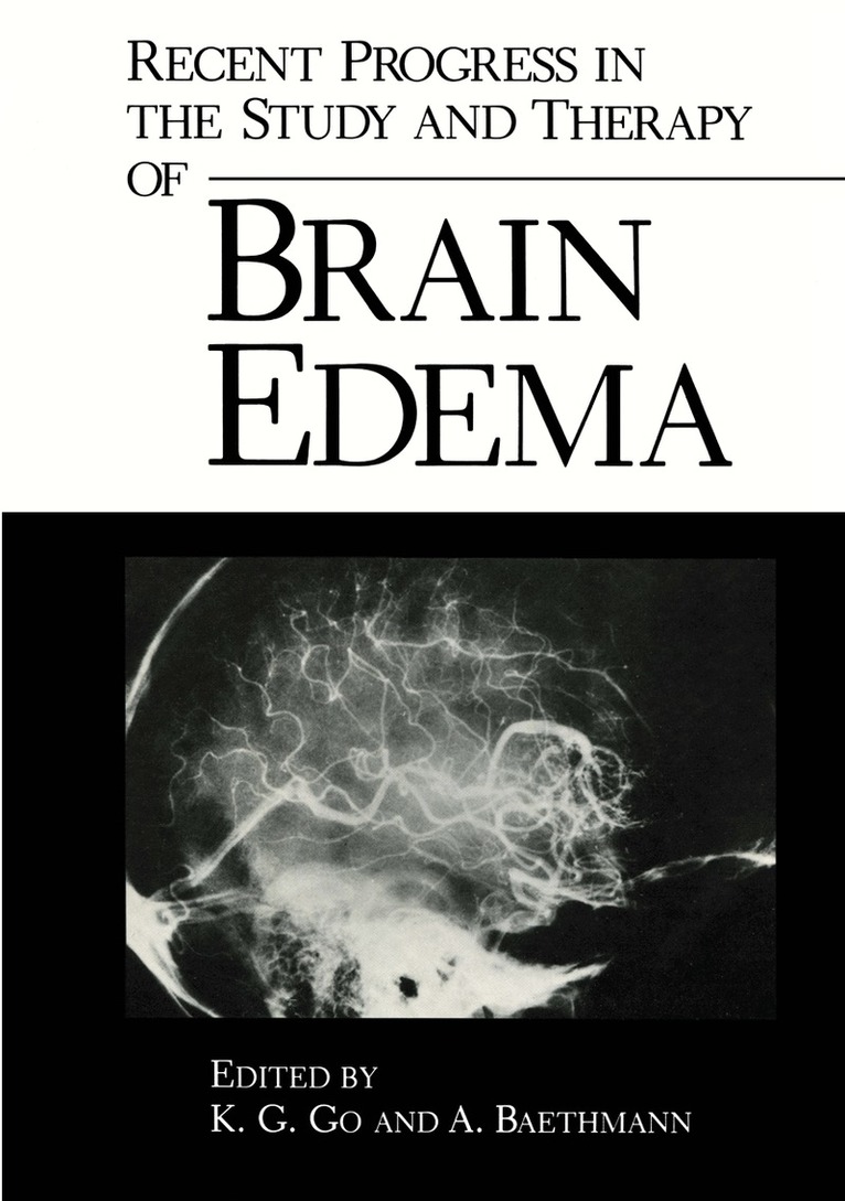 K. Go - Recent Progress in the Study and Therapy of Brain Edema, Häftad
