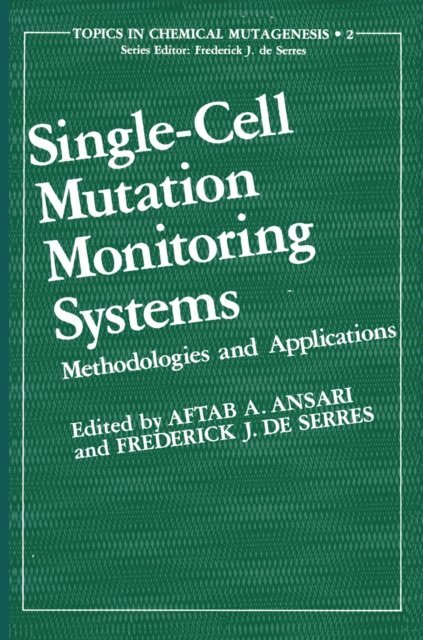 Aftab A. Ansari - Single-Cell Mutation Monitoring Systems, E-bok