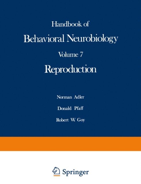 Robert W. Goy, Donald Pfaff, Norman T. Adler - Reproduction, E-bok