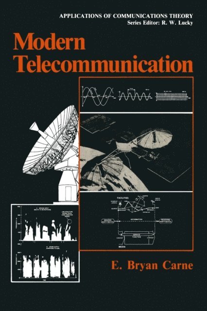 E. Bryan Carne - Modern Telecommunication, E-bok