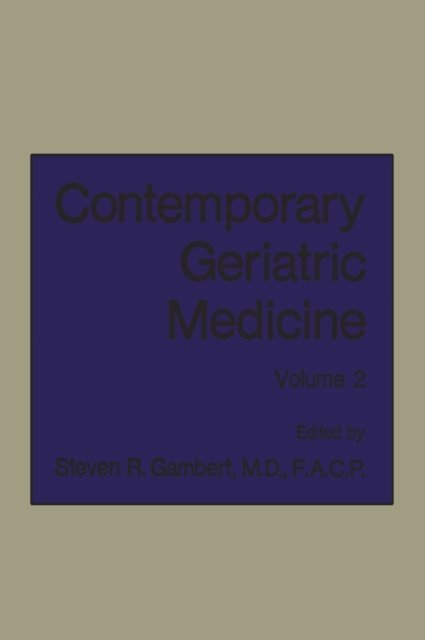Steven R. Gambert - Contemporary Geriatric Medicine, E-bok. Tillgänglighet: Lägg i varukorg