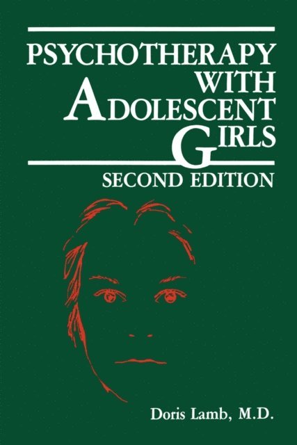 D. Lamb - Psychotherapy with Adolescent Girls, E-bok