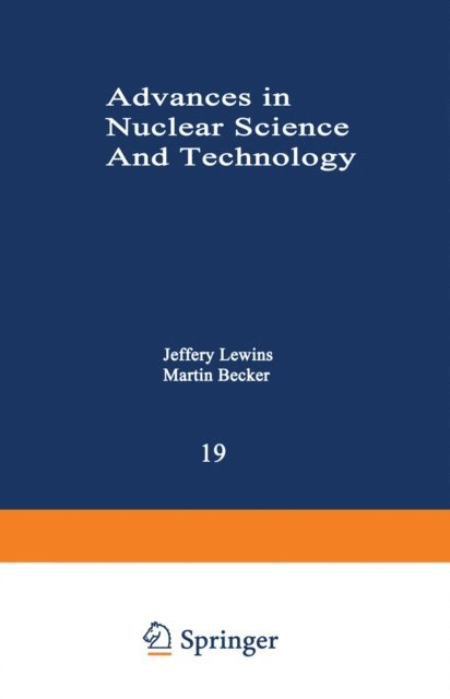 Jeffery Lewins - Advances in Nuclear Science and Technology, E-bok