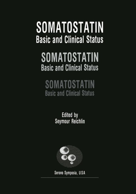 Seymour Reichlin - Somatostatin, E-bok