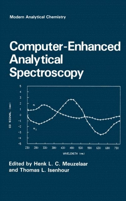 Thomas L. Isenhour, Henk Meuzelaar - Computer-Enhanced Analytical Spectroscopy, E-bok