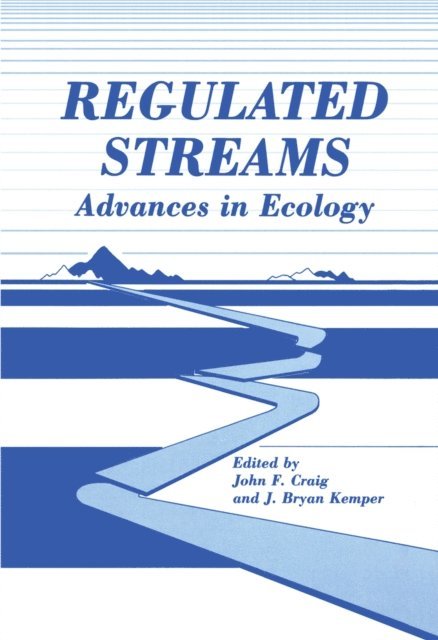 J. Craig - Regulated Streams, E-bok