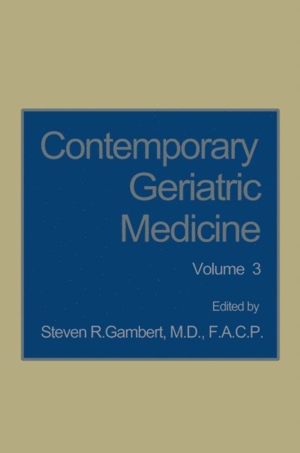 Steven R. Gambert - Contemporary Geriatric Medicine, E-bok. Tillgänglighet: Lägg i varukorg