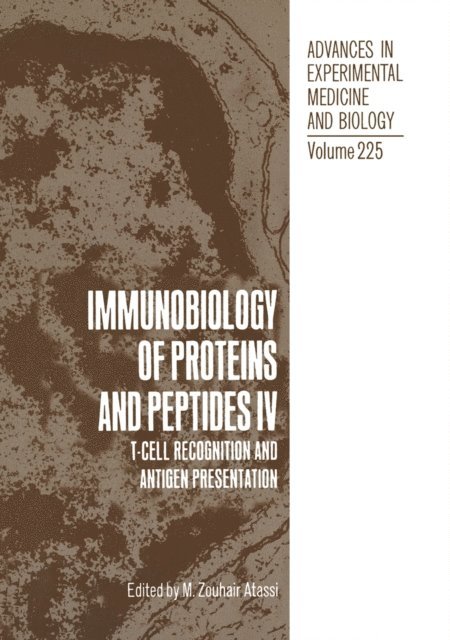Howard L. Bachrach, M. Zouhair Atassi - Immunobiology of Proteins and Peptides IV, E-bok