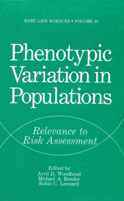 Avril Woodhead - Phenotypic Variation in Populations, E-bok