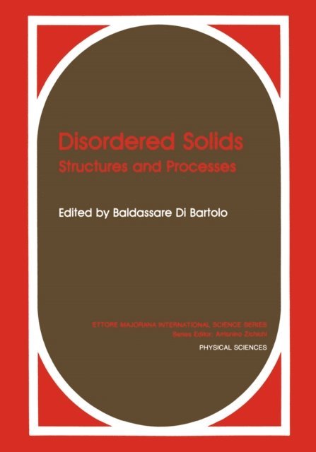 Baldassare Di Bartolo - Disordered Solids, E-bok