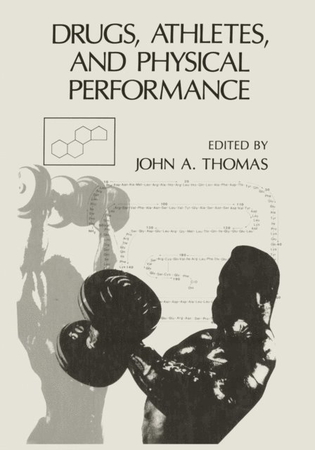 John A. Thomas - Drugs, Athletes, and Physical Performance, E-bok
