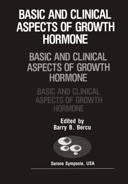 Barry D. Bercu - Basic and Clinical Aspects of Growth Hormone, E-bok. Tillgänglighet: Lägg i varukorg
