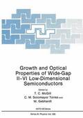 Growth and Optical Properties of Wide-Gap IIVI Low-Dimensional Semiconductors