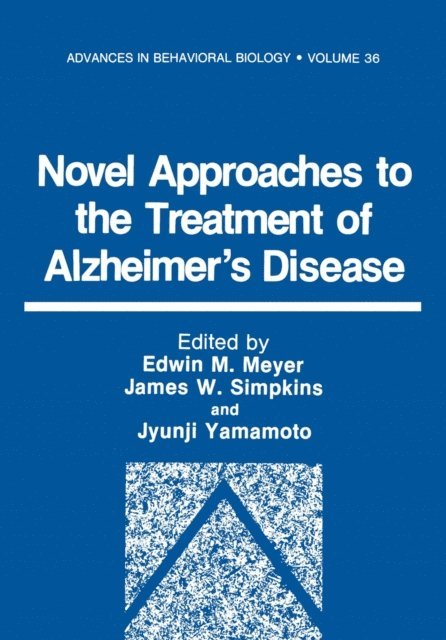 E. Meyer - Novel Approaches to the Treatment of Alzheimer's Disease, E-bok
