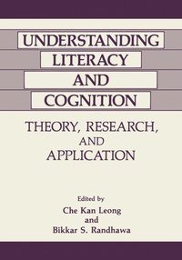 Understanding Literacy and Cognition