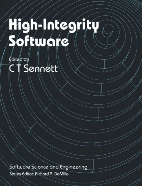 C.T. Sennett - High-Integrity Software, E-bok