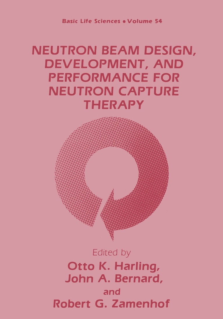 Neutron Beam Design, Development, and Performance for Neutron Capture Therapy