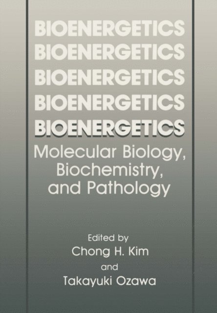 Takayuki Ozawa, Chong H. Kim - Bioenergetics, E-bok. Tillgänglighet: Lägg i varukorg