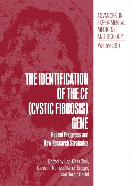 Sergio Gorini, Rainer Greger, Giovanni Romeo, Lap-Chee Tsui - Identification of the CF (Cystic Fibrosis) Gene, E-bok