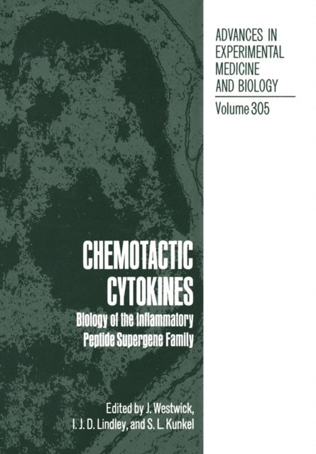 S.L. Kunkel, I.J.D. Lindley, J. Westwick - Chemotactic Cytokines, E-bok