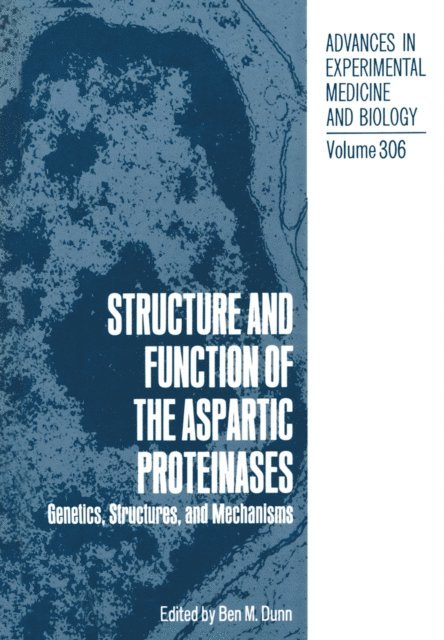 Ben M. Dunn - Structure and Function of the Aspartic Proteinases, E-bok