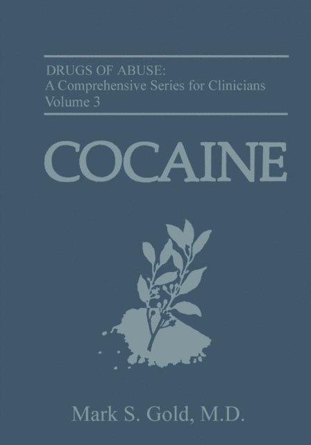 Mark S. Gold - Cocaine, E-bok