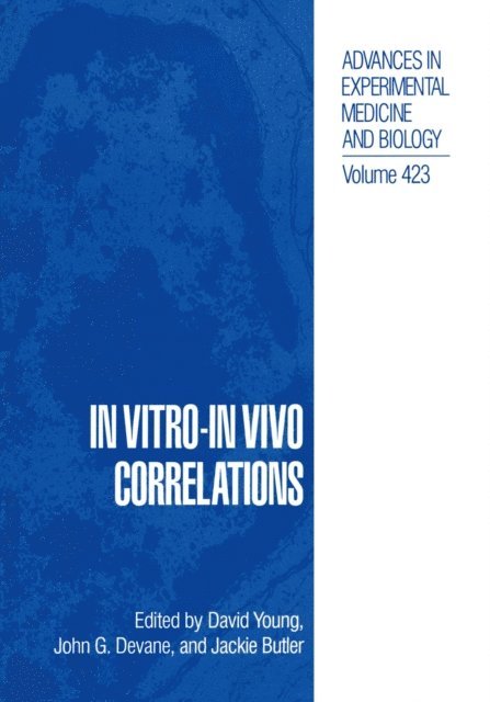 Jackie Butler, John  G. Devane, David B. Young - In Vitro-In Vivo Correlations, E-bok