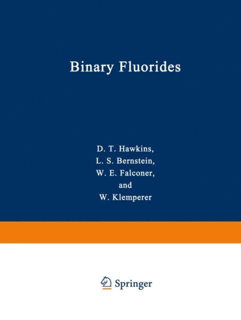 Donald T. Hawkins - Binary Fluorides, E-bok