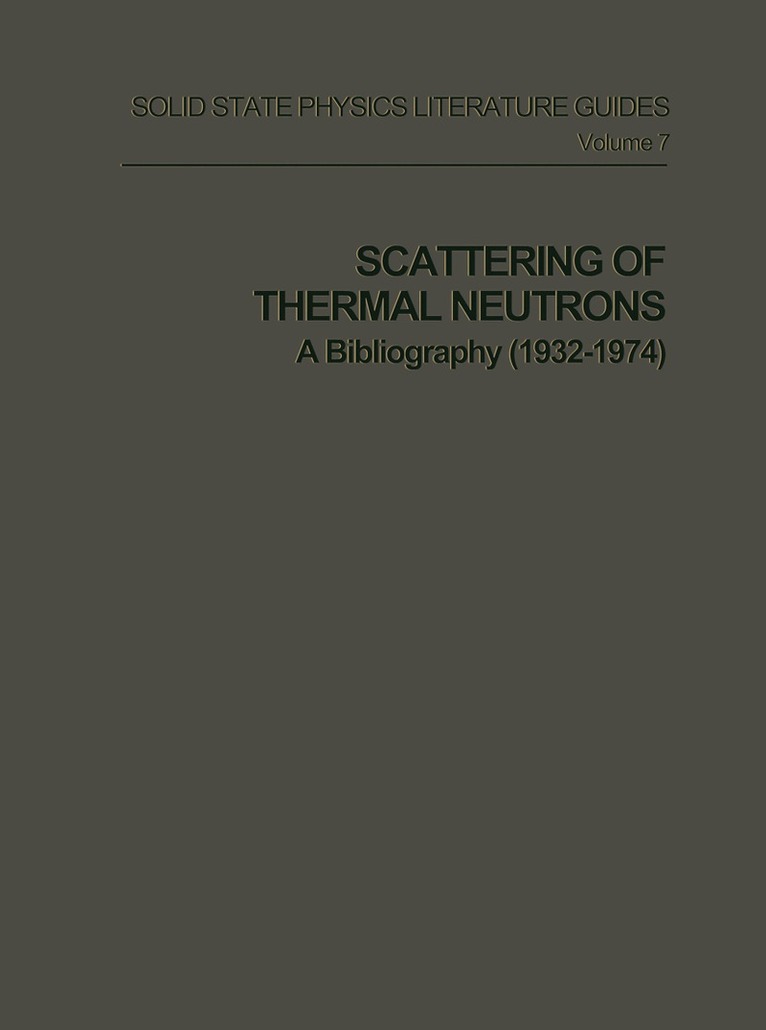 Andre Larose - Scattering of Thermal Neutrons, Häftad