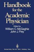 Handbook for the Academic Physician
