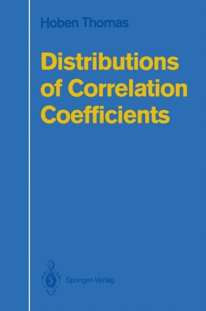 Hoben Thomas - Distributions of Correlation Coefficients, E-bok